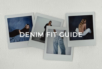 DENIM FIT GUIDE