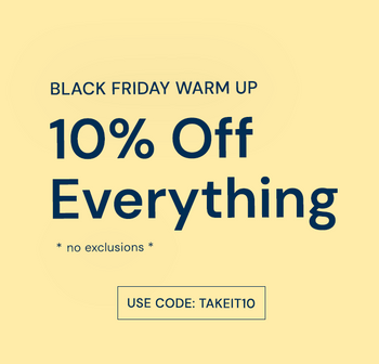 10% OFF EVERYTHING