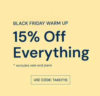 15% OFF EVERYTHING