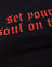 Black with Set Your Soul On Fire in Red